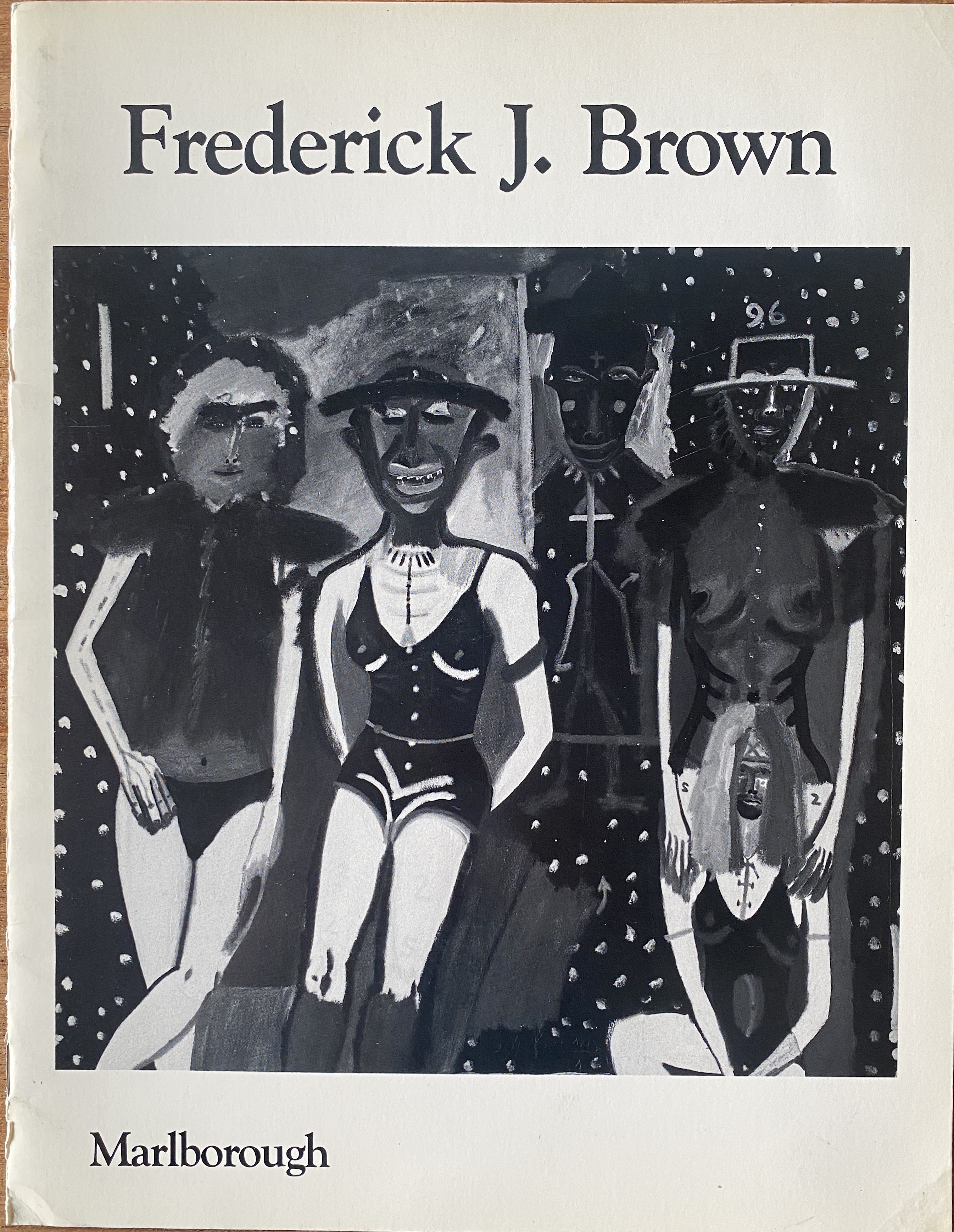 Frederick J. Brown. Recent Paintings 1981-1985: Heroes and